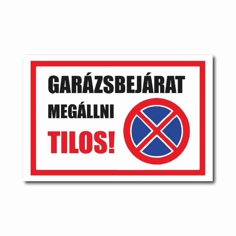 megallni tilos tabla 100 megallni tilos tabla 100